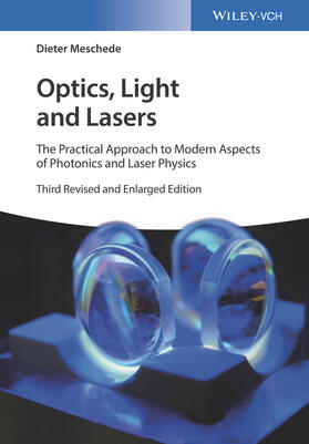 Meschede |  Optics, Light and Lasers | Buch |  Sack Fachmedien