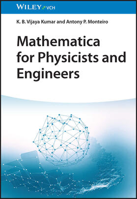 Kumar / Monteiro |  Mathematica for Physicists and Engineers | Buch |  Sack Fachmedien
