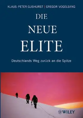 Gushurst / Vogelsang | Vogelsang, G: Neue Elite | Buch | 978-3-527-50201-1 | sack.de