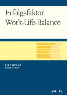 Michalk / Nieder |  Erfolgsfaktor Work-Life-Balance | Buch |  Sack Fachmedien