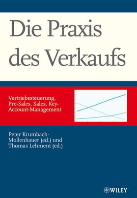 Krumbach-Mollenhauer / Lehment |  Die Praxis des Verkaufs | Buch |  Sack Fachmedien