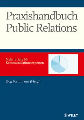 Forthmann |  Praxishandbuch Public Relations | Buch |  Sack Fachmedien