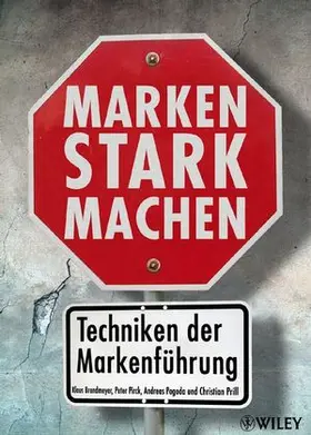 Brandmeyer / Pirck / Pogoda |  Marken stark machen | Buch |  Sack Fachmedien