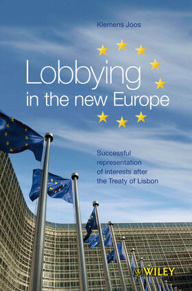 Joos |  Joos, K: Lobbying in the new Europe | Buch |  Sack Fachmedien