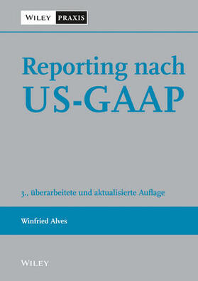 Alves |  Reporting nach US-GAAP | Buch |  Sack Fachmedien