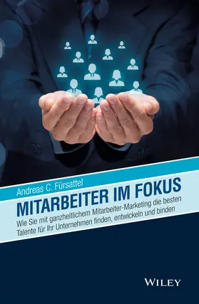 Fürsattel |  Mitarbeiter im Fokus | Buch |  Sack Fachmedien