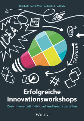 Pabst / Podlinski / Koch |  Erfolgreiche Innovationsworkshops | Buch |  Sack Fachmedien