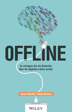 Rashid / Kenner |  Rashid, I: Offline | Buch |  Sack Fachmedien