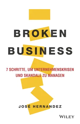 Hernandez |  Broken Business | Buch |  Sack Fachmedien