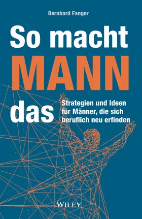 Fanger |  So macht MANN das | Buch |  Sack Fachmedien