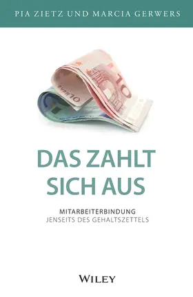 Gerwers / Zietz |  Das zahlt sich aus | Buch |  Sack Fachmedien