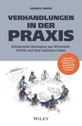 Weiss |  Verhandlungen in der Praxis | Buch |  Sack Fachmedien