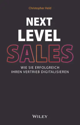 Held |  Next Level Sales | Buch |  Sack Fachmedien