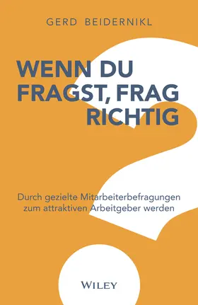 Beidernikl |  Wenn du fragst, frag richtig! | Buch |  Sack Fachmedien