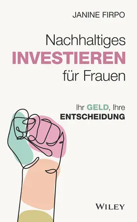 Firpo |  Nachhaltiges Investieren für Frauen | Buch |  Sack Fachmedien