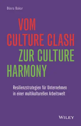 Bakar |  Vom Culture Clash zur Culture Harmony | Buch |  Sack Fachmedien