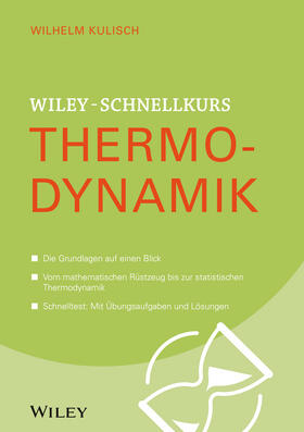 Kulisch |  Wiley-Schnellkurs Thermodynamik | Buch |  Sack Fachmedien