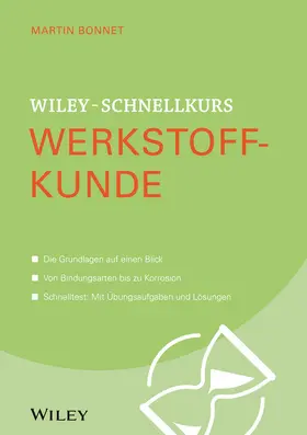 Bonnet |  Wiley-Schnellkurs Werkstoffkunde | Buch |  Sack Fachmedien