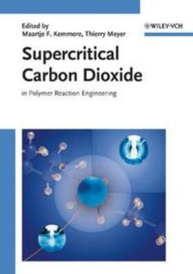 Kemmere / Meyer |  Supercritical Carbon Dioxide | eBook | Sack Fachmedien