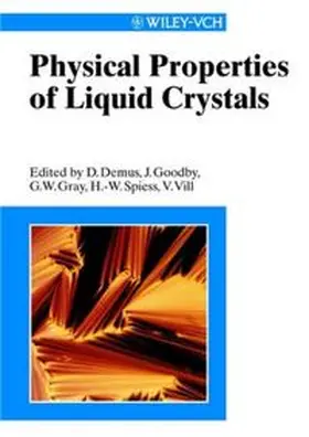 Gray / Vill / Spiess |  Physical Properties of Liquid Crystals | eBook | Sack Fachmedien