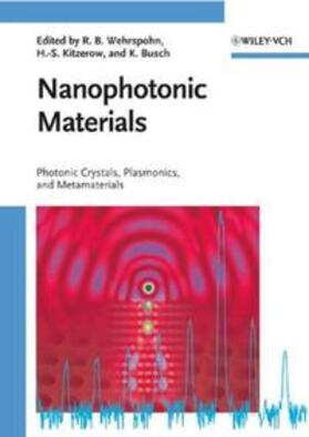Wehrspohn / Kitzerow / Busch |  Nanophotonic Materials | eBook | Sack Fachmedien
