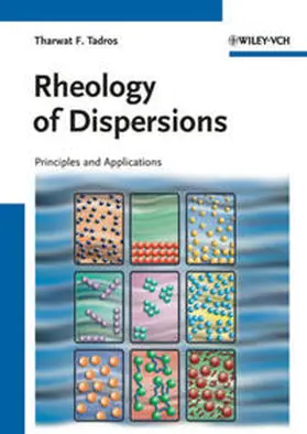 Tadros |  Rheology of Dispersions | eBook | Sack Fachmedien