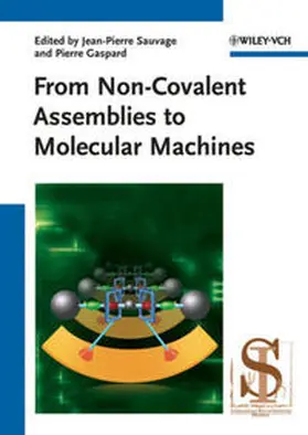 Sauvage / Gaspard |  From Non-Covalent Assemblies to Molecular Machines | eBook | Sack Fachmedien