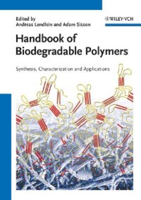 Lendlein / Sisson |  Handbook of Biodegradable Polymers | eBook | Sack Fachmedien