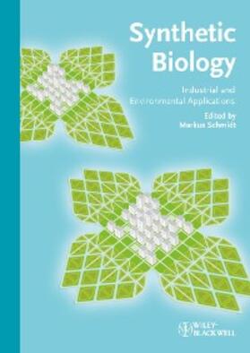 Schmidt |  Synthetic Biology | eBook | Sack Fachmedien