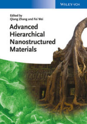 Zhang / Wei |  Advanced Hierarchical Nanostructured Materials | eBook | Sack Fachmedien