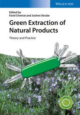 Chemat / Strube |  Green Extraction of Natural Products | eBook | Sack Fachmedien