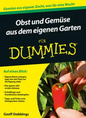 Stebbings |  Obst und Gemüse aus dem eigenen Garten für Dummies | eBook | Sack Fachmedien