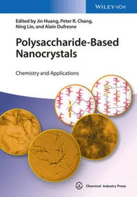 Huang / Chang / Lin |  Polysaccharide-Based Nanocrystals | eBook | Sack Fachmedien