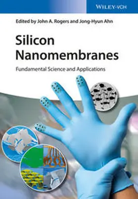 Rogers / Ahn |  Silicon Nanomembranes | eBook | Sack Fachmedien