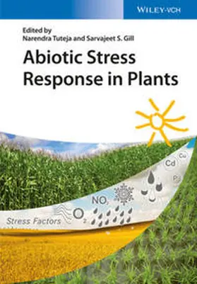 Tuteja / Gill |  Abiotic Stress Response in Plants | eBook | Sack Fachmedien