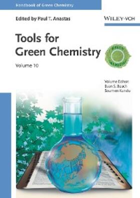 Beach / Kundu | Handbook of Green Chemistry - Tools for Green Chemistry Volume 10 | E-Book | sack.de