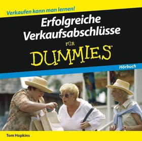 Hopkins |  Erfolgreiche Verkaufsabschlüsse für Dummies Hörbuch | Sonstiges |  Sack Fachmedien