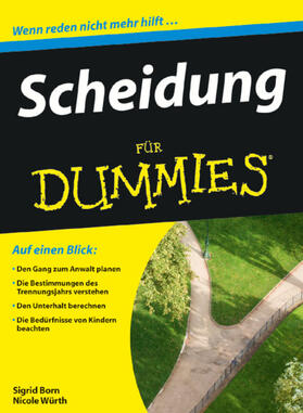 Born-Berg / Würth |  Scheidung für Dummies | Buch |  Sack Fachmedien