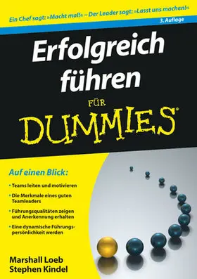 Loeb / Kindel |  Erfolgreich Führen für Dummies | Buch |  Sack Fachmedien