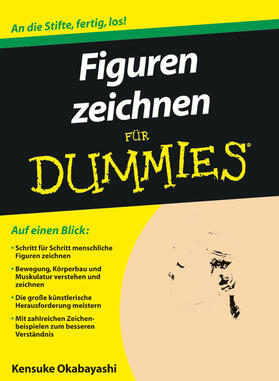 Okabayashi |  Figuren zeichnen für Dummies | Buch |  Sack Fachmedien