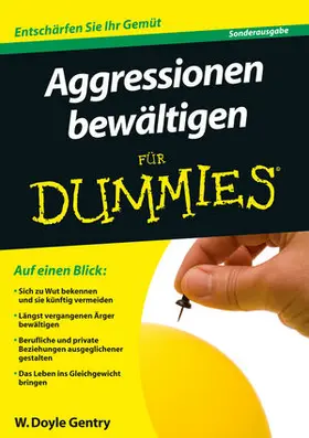 Gentry |  Aggressionen bewältigen für Dummies. Sonderausgabe | Buch |  Sack Fachmedien