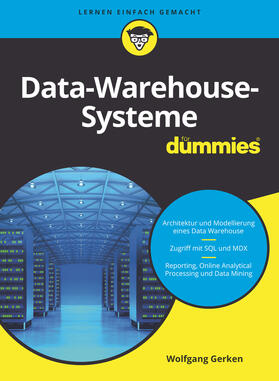Gerken |  Data-Warehouse-Systeme für Dummies | Buch |  Sack Fachmedien