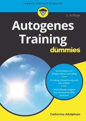 Adolphsen |  Autogenes Training für Dummies | Buch |  Sack Fachmedien