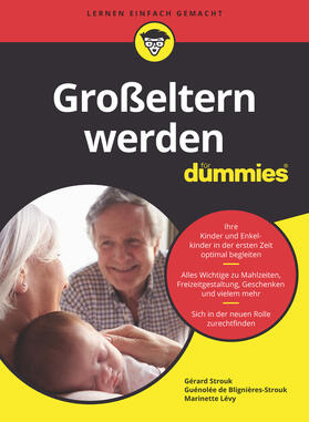 Strouk / Blignières-Strouk / Lévy |  Großeltern für Dummies | Buch |  Sack Fachmedien