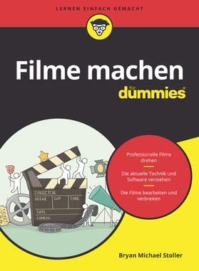 Stoller |  Filme machen für Dummies | Buch |  Sack Fachmedien