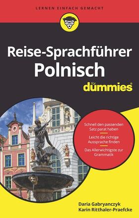 Gabryanczyk / Ritthaler-Praefcke |  Reise-Sprachführer Polnisch für Dummies | Buch |  Sack Fachmedien