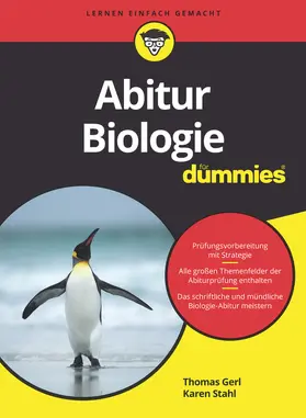 Gerl / Stahl |  Abitur Biologie für Dummies | Buch |  Sack Fachmedien