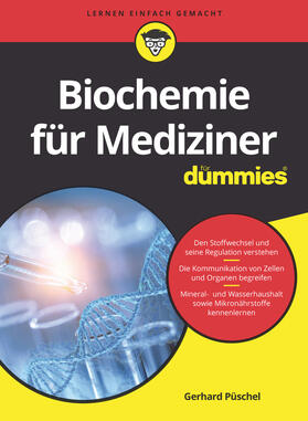 Püschel |  Biochemie für Mediziner für Dummies | Buch |  Sack Fachmedien