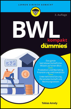 Amely / Krickhahn |  BWL kompakt für Dummies | Buch |  Sack Fachmedien