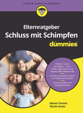 Tromm / Huser |  Elternratgeber Schluss mit Schimpfen für Dummies | Buch |  Sack Fachmedien